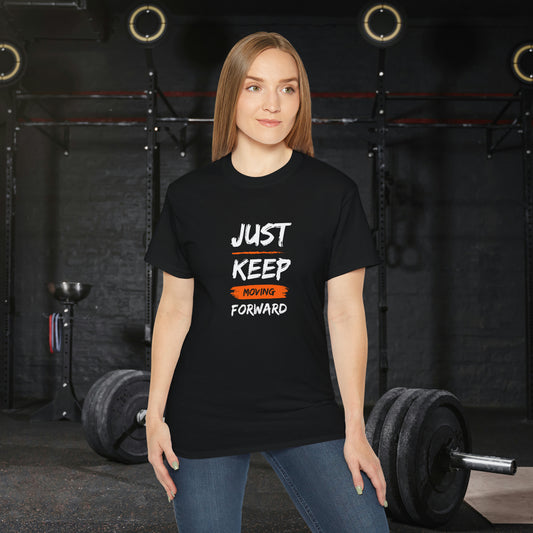 Just Move Forward Unisex Ultra Cotton Tee